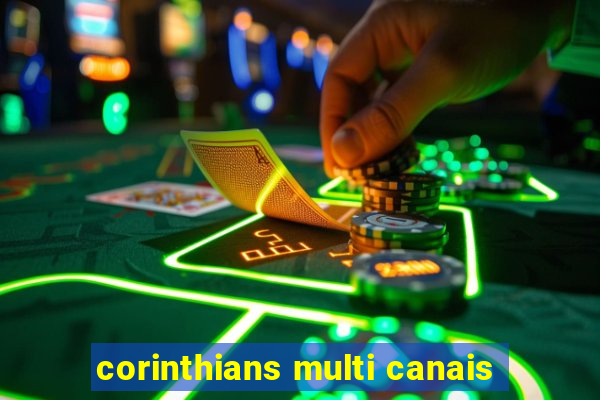 corinthians multi canais